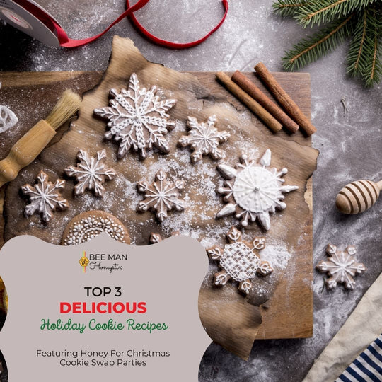 Top 3 Delicious Holiday Cookie Recipes Featuring Honey For Christmas Cookie Swap Parties