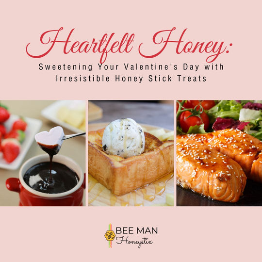 Heartfelt Honey: Sweetening Your Valentine's Day with Irresistible Honey Stick Treats